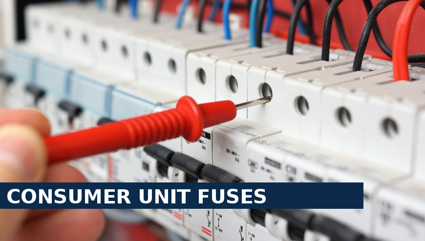 Consumer unit fuses Totteridge